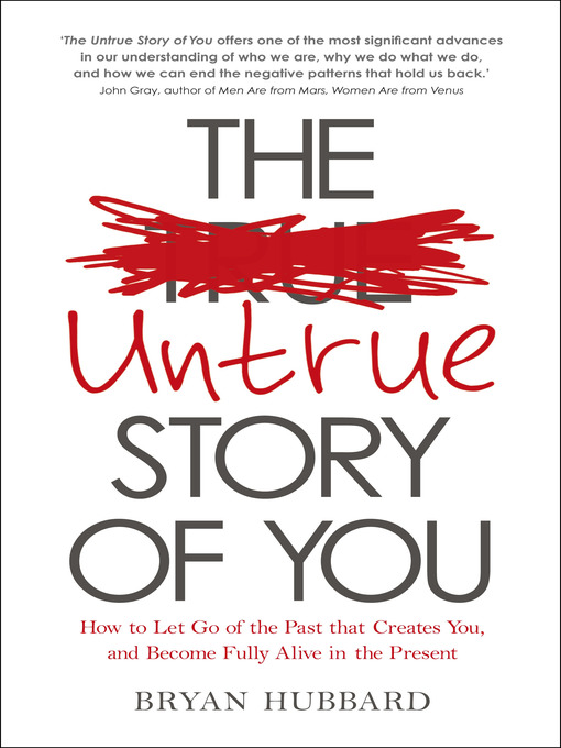 Title details for The Untrue Story of You by Bryan Hubbard - Available